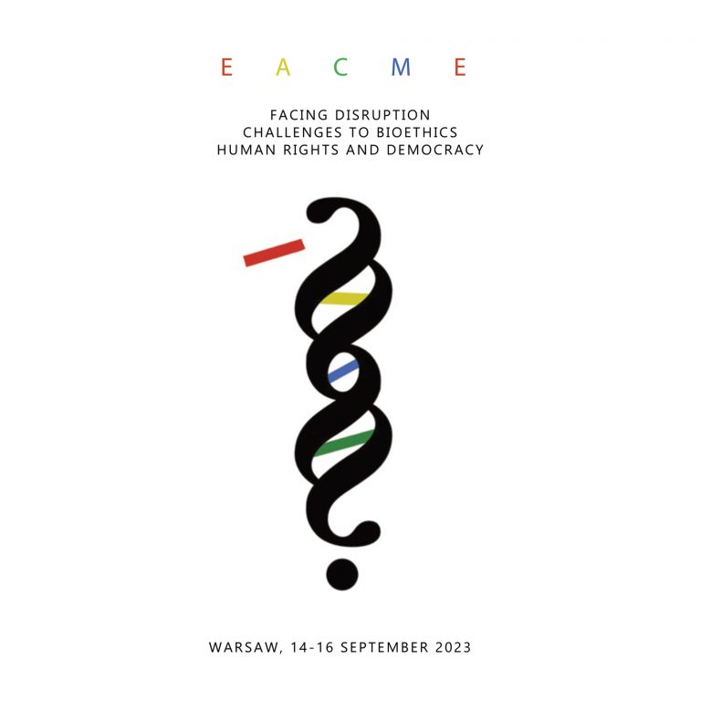 EACME 2023. Facing Disruption. Challenges to Bioethics, Human Rights and Democracy