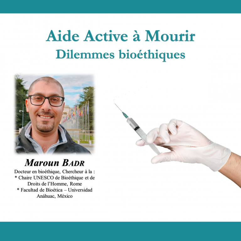 Aide Active à Mourir. Dilemmes bioéthiques